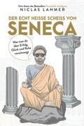 Cover: Der echt hei&szlig;e Schei&szlig; von Seneca - FinanzBuch Verlag