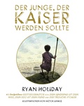Cover: Der Junge, der Kaiser werden sollte - FinanzBuch Verlag