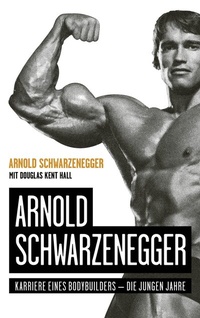 Abbildung von: Arnold Schwarzenegger - FinanzBuch Verlag