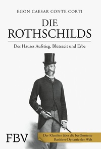 Abbildung von: Die Rothschilds - FinanzBuch Verlag