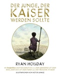 Cover: Der Junge, der Kaiser werden sollte - FinanzBuch Verlag