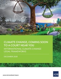 Abbildung von: International Climate Change Legal Frameworks - Asian Development Bank