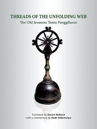 Enlarge image Cover: Threads of the Unfolding Web - ISEAS