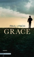 Cover: Grace - Vom Preistr&auml;ger des Booker Prize 2023 ("Prophet Song") - Freies Geistesleben