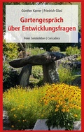 Cover: Gartengespr&auml;ch &uuml;ber Entwicklungsfragen - Freies Geistesleben