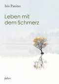 Cover: Leben mit dem Schmerz - Freies Geistesleben