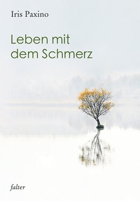Abbildung von: Leben mit dem Schmerz - Freies Geistesleben