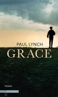 Cover: Grace - Vom Preistr&auml;ger des Booker Prize 2023 ("Prophet Song") - Freies Geistesleben