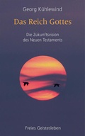 Cover: Das Reich Gottes - Freies Geistesleben