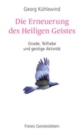 Cover: Die Erneuerung des Heiligen Geistes - Freies Geistesleben