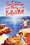 Cover: Ein Sommer mit Percy und Buffalo Bill - Urachhaus