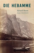 Cover: Die Hebamme - Urachhaus