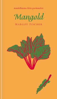 Enlarge image Cover: Mangold - Mandelbaum Verlag eG
