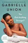 Cover: You Got Anything Stronger? [Large Print]: Stories - HarperCollins