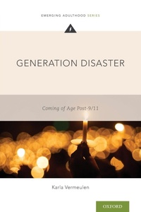Enlarge image Cover: Generation Disaster - Oxford University Press Inc