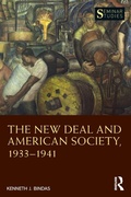 Cover: The New Deal and American Society, 1933-1941 - Routledge