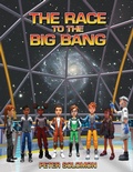 Cover: The Race to the Big Bang - TheBeamer LLC