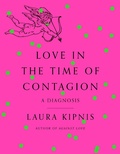 Cover: Love in the Time of Contagion - Pantheon