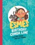 Cover: Esme's Birthday Conga Line - Tundra Books