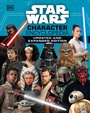 Cover: Star Wars Character Encyclopedia, Updated and Expanded Edition - DK Children