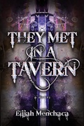 Cover: They Met in a Tavern - CamCat Publishing