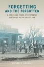 Cover: Forgetting and the Forgotten - Southern Illinois University Press