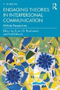 Cover: Engaging Theories in Interpersonal Communication - Routledge