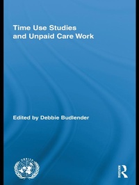 Enlarge image Cover: Time Use Studies and Unpaid Care Work - Routledge