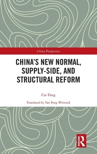 Enlarge image Cover: China's New Normal, Supply-side, and Structural Reform - Routledge