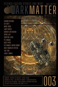 Cover: Dark Matter Magazine Issue 003 - IngramSpark