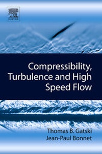 Enlarge image Cover: Compressibility, Turbulence and High Speed Flow - Elsevier