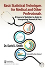 Cover: Basic Statistical Techniques for Medical and Other Professionals - Productivity Press