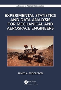 Abbildung von: Experimental Statistics and Data Analysis for Mechanical and Aerospace Engineers - Chapman & Hall/CRC