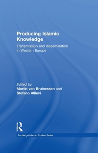 Abbildung von: Producing Islamic Knowledge - Routledge