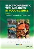 Cover: Electromagnetic Technologies in Food Science - Wiley