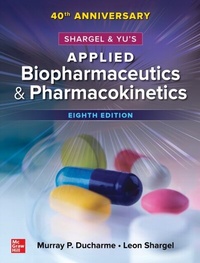 Abbildung von: Shargel and Yu's Applied Biopharmaceutics & Pharmacokinetics, 8th Edition - McGraw Hill LLC