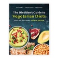 Cover: The Dietitian's Guide to Vegetarian Diets: Issues and Applications - Jones and Bartlett Publishers, Inc