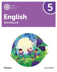 Abbildung von: Oxford International Primary English: Workbook Level 5 - Oxford University Press