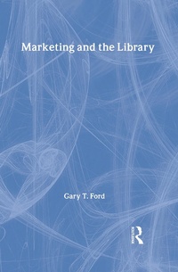 Enlarge image Cover: Marketing and the Library - Routledge