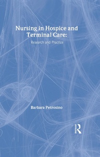 Abbildung von: Nursing in Hospice and Terminal Care - Routledge