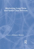 Cover: Marketing Long-Term and Senior Care Services - Routledge