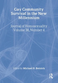 Abbildung von: Gay Community Survival in the New Millennium - Routledge