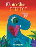 Cover: You are the Perfect You - FriesenPress