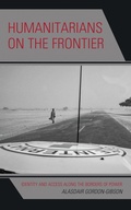 Cover: Humanitarians on the Frontier - Rowman & Littlefield Publishers