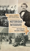 Cover: Notorious Missouri - HISTORY PR