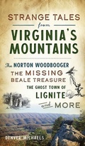 Cover: Strange Tales from Virginia's Mountains - HISTORY PR