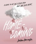 Cover: Homecoming - Into Your Heart Press