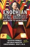 Cover: Enochian Sex Magic And How to Workbook - New Falcon Publications,U.S.