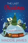 Cover: The Last Christmas at Holly Hill Inn (The Charmington Series, #3) - Sand Dune Books