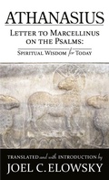 Cover: Letter to Marcellinus on the Psalms - Center for Early African Christianity, Inc.